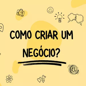 Imagem de capa para o Ebook MINI CURSO - COMO CRIAR UM NEGÓCIO - ÊNFASE EM BROWNIE