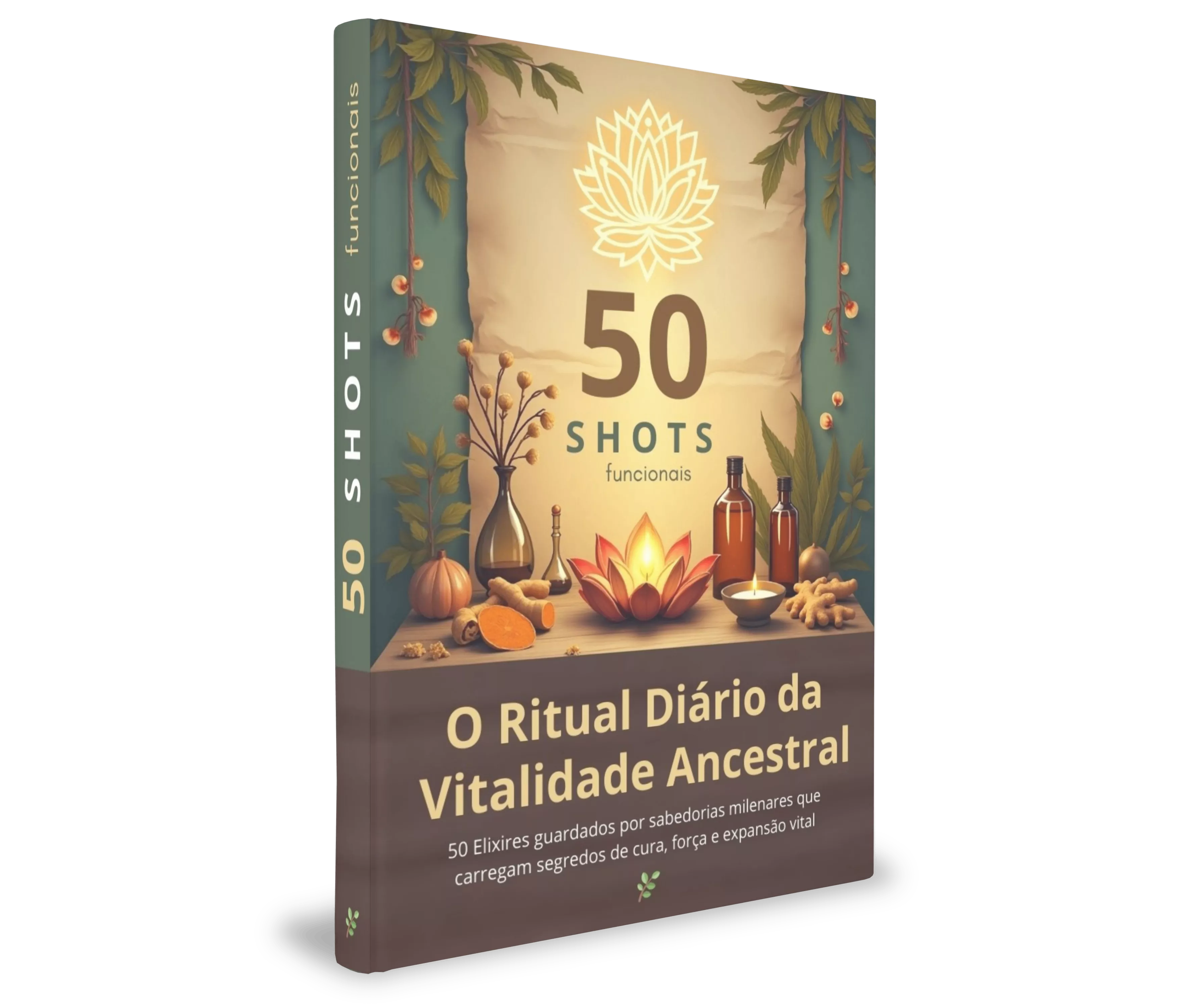 50 Rituais Funcionais - Shots naturais para  despertar o corpo, clarear a mente e nutrir  a alma — imagem 2