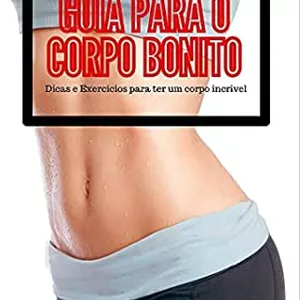 Imagem de capa para o Ebook Guia para o corpo bonito