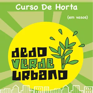 Imagem de Curso De Horta Em Vasos "Dedo Verde Urbano" criado por Quadro a Quadro Produções na hotmart