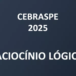 Imagem de capa para o Curso online Cebraspe 2025 - Raciocínio Lógico
