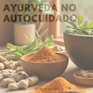 Imagem de capa para o Curso online AYURVEDA NO AUTOCUIDADO