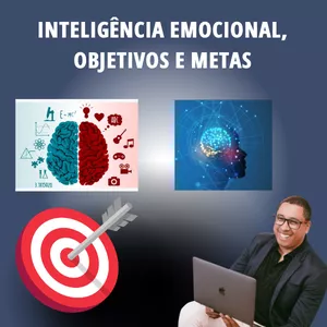 Imagem do curso INTELIGÊNCIA EMOCIONAL, OBJETIVOS E METAS