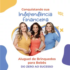 Imagem de Conquistando sua independência financeira com o aluguel de brinquedos para bebês - Do zero ao sucesso! criado por Rodrigo na hotmart