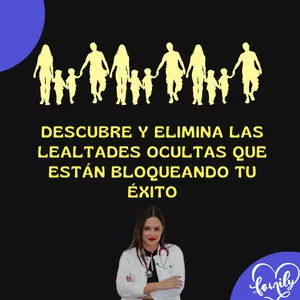 Imagen de portada para Curso online Descubre y Elimina las Lealtades Ocultas que Están Bloqueando tu Éxito