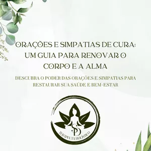 Imagem de capa para o Ebook Orações  e Simpatias de Cura: Um Guia para Renovar o Corpo e a Alma