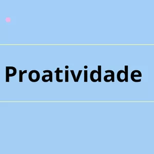 Imagem de capa para o Ebook Reunião de Equipe - Tema: Proatividade