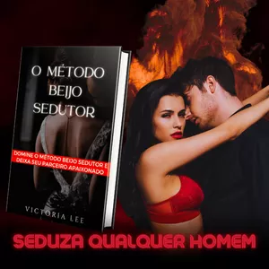 Imagem de capa para o Ebook O Método Beijo Sedutor