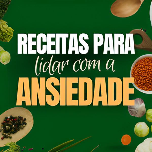 Imagem do curso RECEITAS PARA LIDAR COM A ANSIEDADE