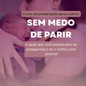 Imagem de capa para o Curso online Sem Medo de Parir