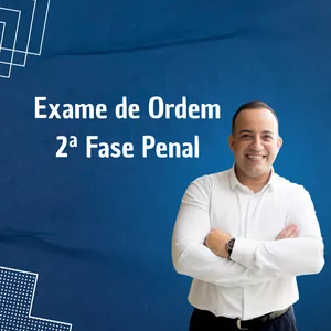 Imagem de capa para o Curso online 2ª FASE PENAL (Exame de Ordem)