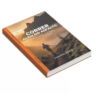 Imagem de capa para o Curso online Correr Além do Asfalto – Guia Completo para Trail Runners - Livro Físico 