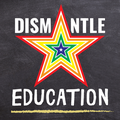 Dismantle Education logo