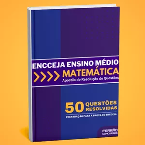 Imagem de capa para o Ebook Encceja Matemática Ensino Médio - 50 Questões Resolvidas - Ebook