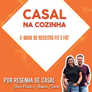 Casal na Cozinha - Receitas Fit e Fat