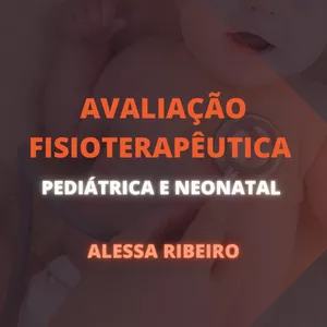Imagem de capa para o Curso online Avaliação Fisioterapêutica Pediátrica e Neonatal 