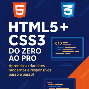 Imagem de capa para o Ebook Domine HTML5 e CSS3: Crie Sites Modernos do Zero