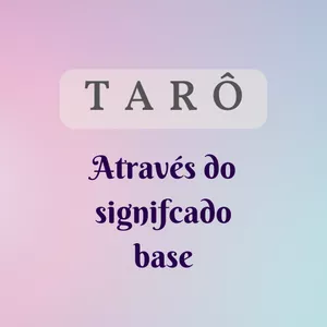 Imagem de capa para o Ebook Tarô através do significado base