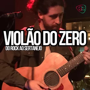 Imagem do curso Violão do ZERO - Do Rock ao Sertanejo! 