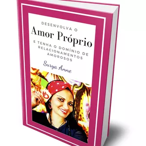 Imagem de capa para o Ebook Desenvolva o amor próprio e tenha o domínio de relacionamentos amorosos