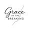 Grace in the Breaking Community
