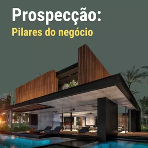 Imagem de capa para o Curso online Prospecção: Pilares do negócio