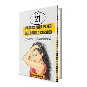 Imagem principal do produto E-Book 21 PASSOS PARA FAZER SEU CABELO CRESCER FORTE E SAUDÁVEL