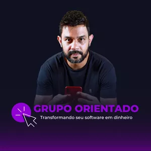 Imagem de capa para o Curso online Grupo Orientado: Transformando Seu Software Em Dinheiro