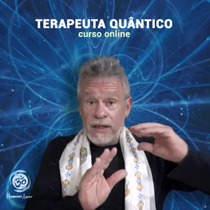 Imagem de capa para o Curso online Terapeuta Quântico Online