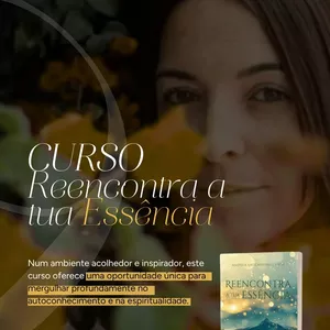 Imagem de capa para o Curso online Reencontra a tua Essência - Formação de Terapeuta de Desenvolvimento Humano