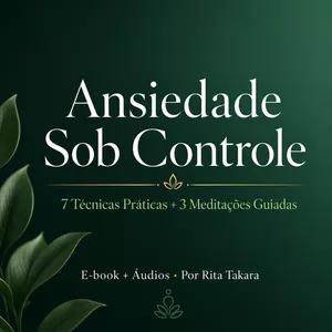 Imagem de Ansiedade Sob Controle: E-book + Meditações Guiadas criado por RITA na hotmart