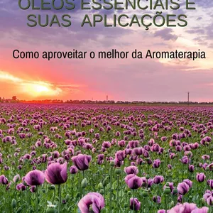 Imagem de capa para o Ebook ÓLEOS ESSENCIAIS E SUAS APLICAÇÕES