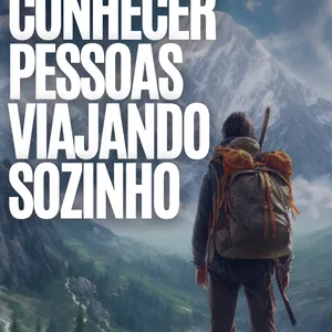 Imagem de capa para o Ebook A Arte de Conhecer Pessoas Viajando Sozinho