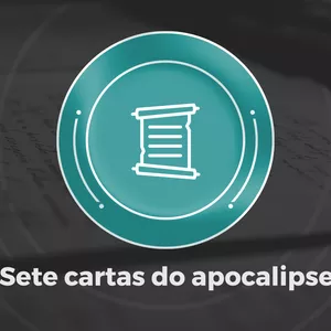 Imagem de capa para o Curso online As Sete Cartas do Apocalipse