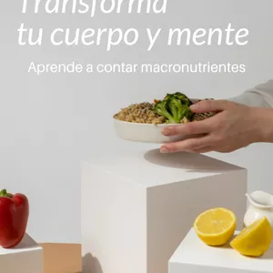 Imagen de portada para Ebook Transforma tu cuerpo y mente, Aprende a contar macronutrientes