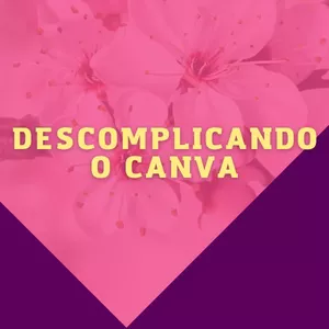 Imagem de capa para o Ebook Descomplicando o Canva