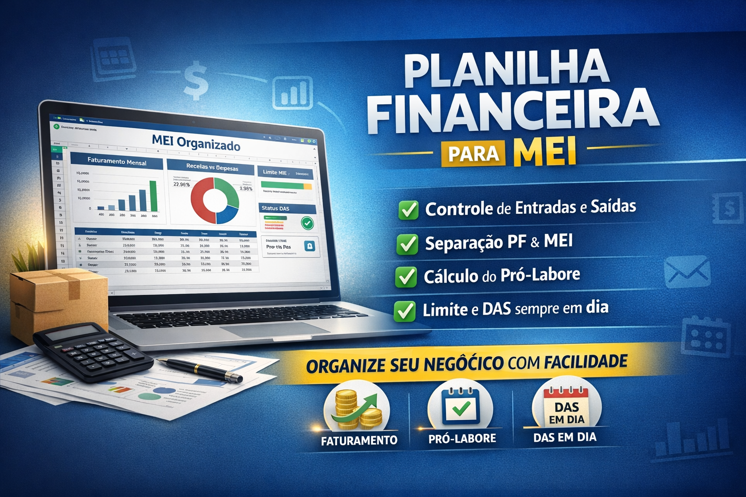 MEI Organizado: Planilha Prática para Controle Financeiro do Seu Negócio>