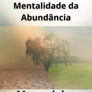 Imagem de capa para o Ebook 5 Etapas Para Desenvolver Uma Mentalidade de Abundância