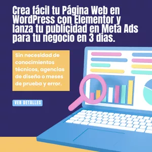 Imagen de portada para Ebook Crea fácil tu Página Web en WordPress con Elementor y lanza tu publicidad en Meta Ads para tu negocio en 3 dias.  Sin necesidad de conocimientos técnicos, agencias de diseño o meses de prueba y error.