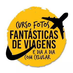 CURSO FOTOS FANTÁSTICAS DE VIAGENS E DIA A DIA COM O CELULAR