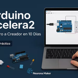 Imagen de portada para Curso online Arduino Acelera2: De Cero a Creador en 10 Días