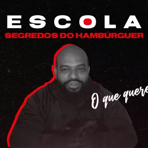 Imagem de capa para o Curso online ESCOLA Segredos do Hamburguer