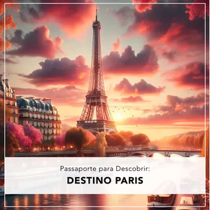 Imagem de capa para o Ebook Passaporte para Descobrir: Destino Paris - Ebook de Viagem para Paris
