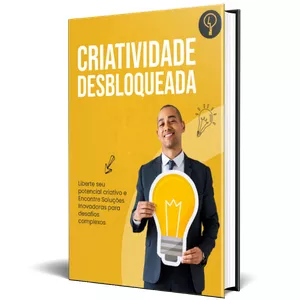 Imagem de capa para o Ebook Criatividade Desbloqueada- Liberte seu Potencial Criativo