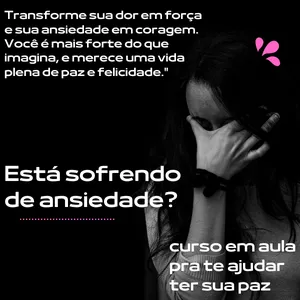 Imagem de Vencendo a Ansiedade: Sua Jornada para o Equilíbrio Mental criado por Felipe dos santos dias na hotmart