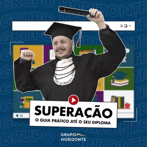 SUPERAÇÃO EAD: Guia prático até seu diploma!