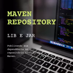 Imagem de capa para o Curso online Publicando Lib e Jar no Maven Repository