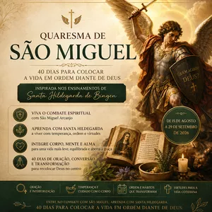Imagem do curso Quaresma de São Miguel — 40 Dias para Colocar a Vida em Ordem diante de Deus