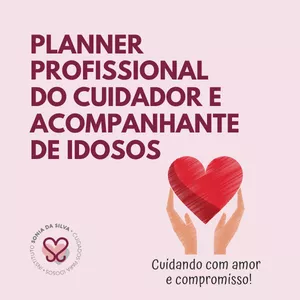 Imagem de capa para o Ebook PLANNER: Agendado Cuidador de Idosos Profissional