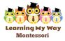 Learning My Way Montessori Training